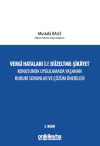 Vergi Hataları İle Düzeltme - Şikayet Konusunda Uygulamada Yaşanan Hukuki Sorunlar ve Çözüm Önerileri (Ciltli)