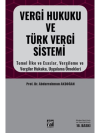 Vergi Hukuku ve Türk Vergi Sistemi