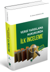 Vergi Yargılama Hukukunda İlk İnceleme