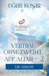 Vertrau Ohne Zweifel Auf Allah 2