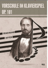 Vorschule im Klavierspiel OP. 101