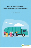 Waste Management For Municipalities In Turkey