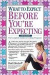 What to Expect Before You're Expecting