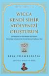 Wicca Kendi Sihir Atölyenizi Oluşturun - Efsun Serisi 13