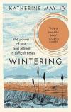 Wintering : The Power of Rest and Retreat in Difficult Times