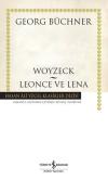 Woyzeck Leonce ve Lena - Hasan Ali Yücel Klasikler Dizisi (Ciltli)