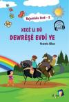 Xece Li Du Dewreşe Evdi ye - Rojniviska Xece 2