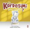 Ya Kardeşimi Sevmezsem? (Ciltli)