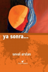 Ya Sonra… (Ciltli)