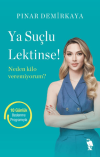 Ya Suçlu Lektinse!