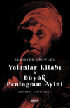 Yalanlar Kitabı ve Büyük Pentagram Ayini