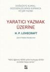 Yaratıcı Yazmak Üzerine - Doğaüstü Kurgu Gezegenler Arası Kurmaca ve Şiir Yazımı