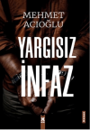 Yargısız İnfaz