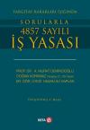Yargıtay Kararları Işığında Sorularla 4857 Sayılı İş Yasası