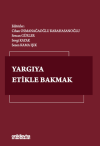 Yargıya Etikle Bakmak