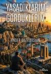 Yaşadıklarım Gördüklerim