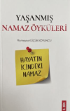Yaşanmış Namaz Öyküleri