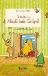 Yaşasın Misafirimiz Geliyor!