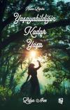 Yaşayabildiğin Kadar Yaşa