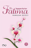 Yaşayan Kur'an Hz. Fatıma