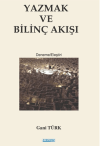 Yazmak ve Bilinç Akışı