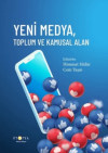 Yeni Medya, Toplum ve Kamusal Alan