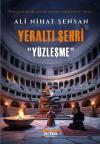 Yeraltı Şehri - Yüzleşme