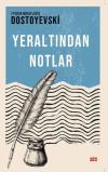Yeraltından Notlar