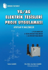 YG / AG Elektrik Tesisleri Proje Uygulaması