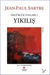 Yıkılış - Özgürlük Yolları 3. Kitap