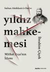Yıldız Mahkemesi - Mithat Paşa'nın İdamı