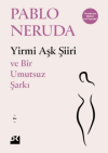 Yirmi Aşk Şiiri - Ve Bir Umutsuz Şarkı