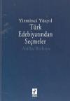 Yirminci Yüzyıl Türk Edebiyatından Seçmeler