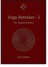 Yoga Sutralar 1 - Bir Yoginin El Kitabı (Ciltli)