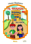 Yol Arkadaşım - Okul Günleri