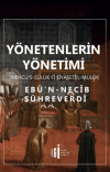 Yönetenlerin Yönetimi - Nehcü’s-sülük Fî Siyaseti’l-Mülük