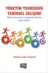 Yönetim Teorisinin Tarihsel Gelişimi