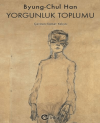 Yorgunluk Toplumu
