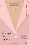 Yumuşak Bir İç Çekiş