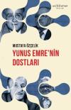 Yunus Emre'nin Dostları
