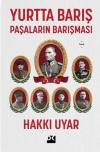 Yurtta Barış: Paşaların Antlaşması