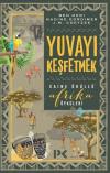 Yuvayı Keşfetmek-Caine Ödüllü Afrika Öyküleri