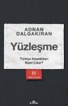 Yüzleşme - Türkiye Vasatlıktan Nasıl Çıkar?