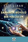Zamanda Büyülü Bir Yolculuk