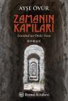 Zamanın Kapıları - İstanbul'un Öteki Yüzü