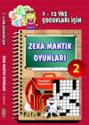 Zeka Mantık Oyunları 2 (7-12 Yaş Çocukları İçin)