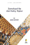 Zemahşeri’de Akıl-Vahiy İlişkisi