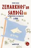 Zemarkhos'un Sandığı 1.Kitap