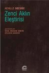 Zenci Aklın Eleştirisi