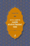 Zeyd B. Sabit'in Hadis Rivayetindeki Yeri